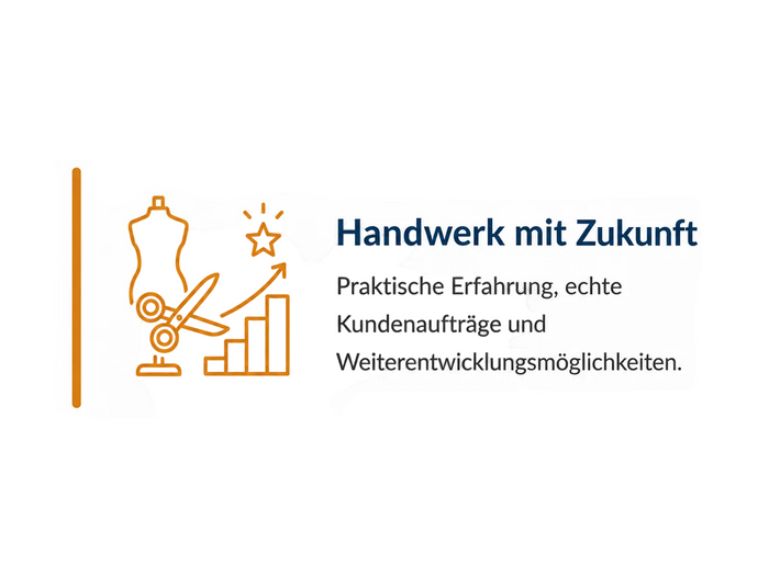 Benefit-Kachel mit dem Titel „Handwerk mit Zukunft“, einem Symbol mit Schneiderbüste, Schere und Aufwärtstrend sowie dem Text: „Praktische Erfahrung, echte Kundenaufträge und Weiterentwicklungsmöglichkeiten.“